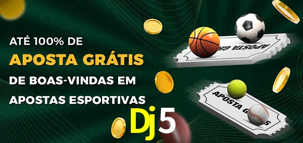 Dj5 Ate 100% de Aposta Gratis
